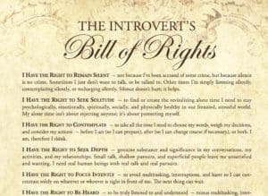 An excerpt of The Introvert's Bill of Rights.