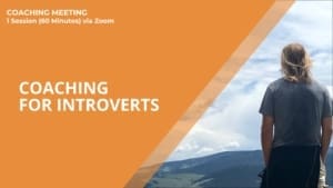 Coaching for Introverts - 1 Session (60 Minutes) via Zoom